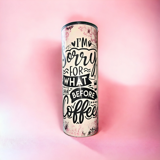 Sarcastic Coffee 20oz Tumbler